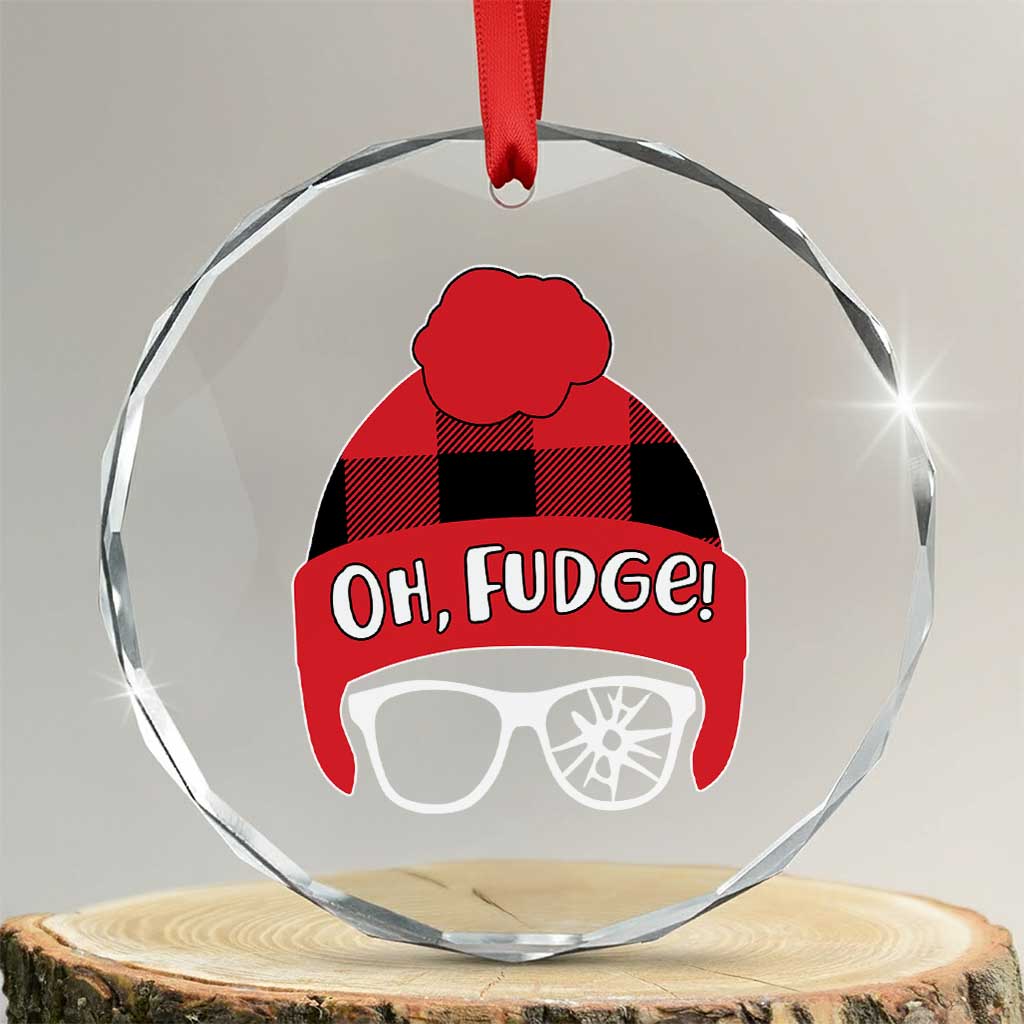 Funny Christmas Movie Crystal Glass Ornament Oh Fudge Buffalo Plaid Printed Graphic Beanie Cap TS11 Transparent Glass 3'' Circle Print Your Wear