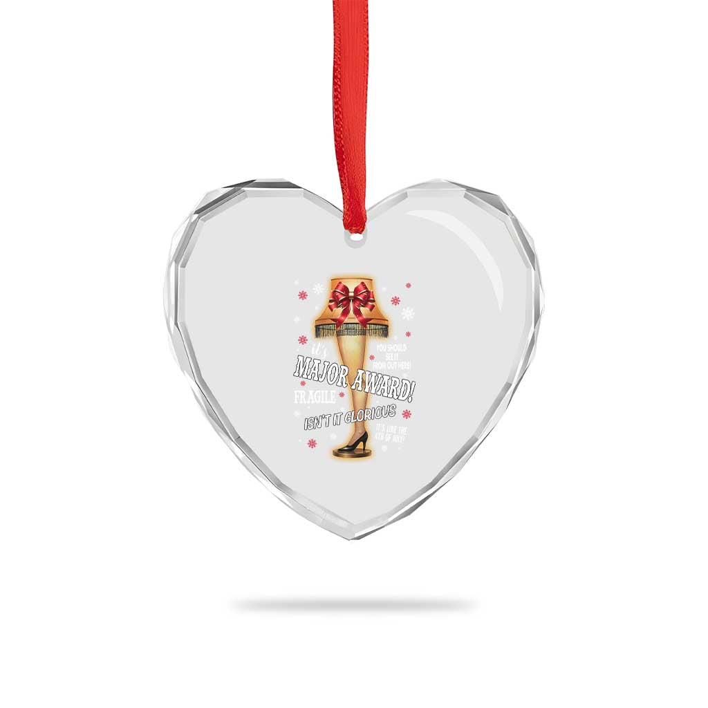 Funny Christmas Movie Heart Crystal Glass Ornament It Is A Major Award Fragile Italian Leg Lamp TS11 Print Your Wear