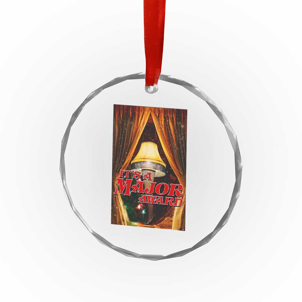Funny Christmas Movie It Is A Major Award Crystal Glass Ornament Italian Leg Lamp TS11 Print Your Wear