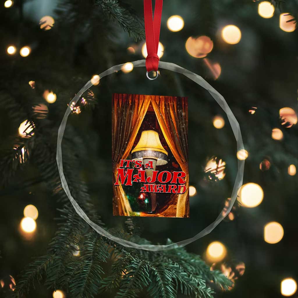 Funny Christmas Movie It Is A Major Award Crystal Glass Ornament Italian Leg Lamp TS11 Print Your Wear