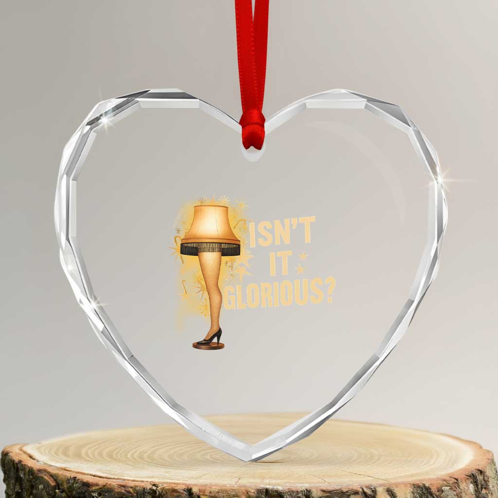 Funny Christmas Movie Leg Lamp Heart Crystal Glass Ornament Isnt It Glorious TS11 Transparent Glass 3'' Heart Print Your Wear