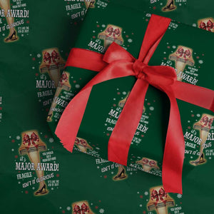 Funny Christmas Movie Wrapping Paper Roll It Is A Major Award Fragile Italian Leg Lamp TS11 Green Print Your Wear