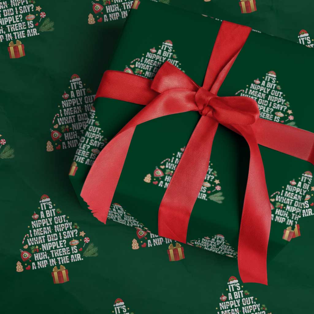 Funny Christmas Movie Wrapping Paper Roll Its A Bit Nipply Out Nipply Out Xmas Vacation Holiday TS11 Green Print Your Wear