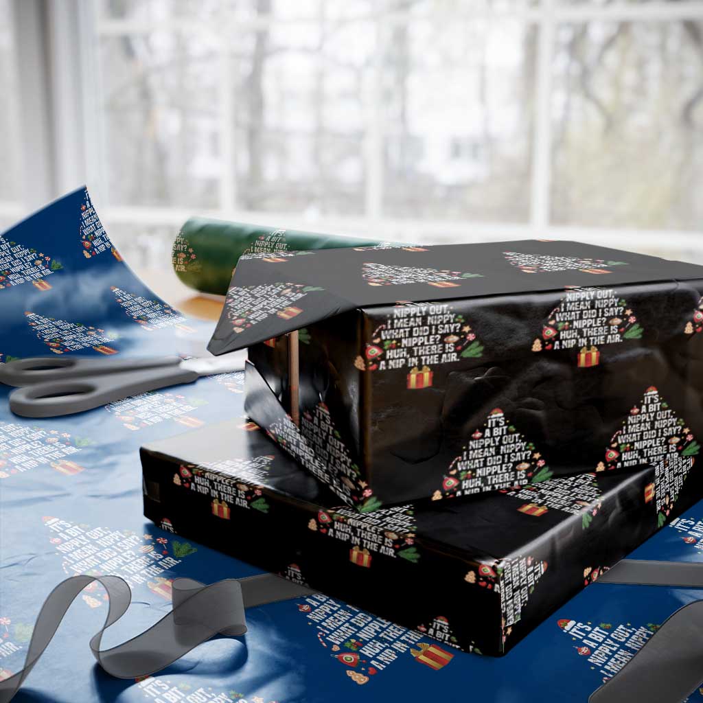 Funny Christmas Movie Wrapping Paper Roll Its A Bit Nipply Out Nipply Out Xmas Vacation Holiday TS11 Black Print Your Wear