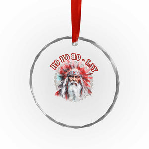 Funny Christmas Native American Crystal Glass Ornament Ho Ho Lay War Bonnet Santa Indian Tribes TS11 Print Your Wear