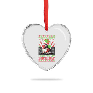 Funny Christmas Party DJ Jesus Heart Crystal Glass Ornament We Gonna Party Like It's My Birthday TS09 Print Your Wear