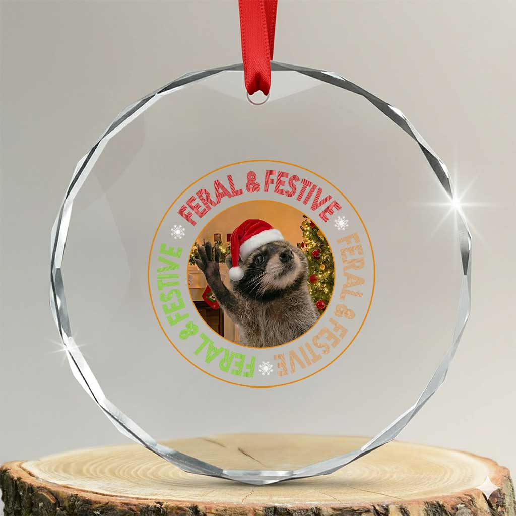 Funny Christmas Pedro The Racoon Crystal Glass Ornament Feral And Festive Xmas Santa Trash Panda TS11 Transparent Glass 3'' Circle Print Your Wear
