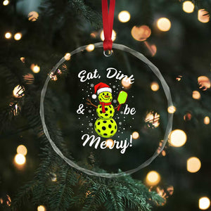 Funny Christmas Pickleball Crystal Glass Ornament Eat Dink And Be Merry Snowman TS11 Print Your Wear