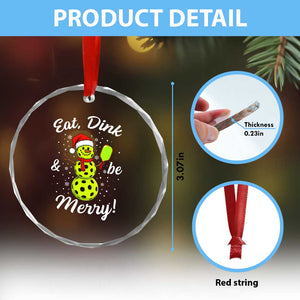 Funny Christmas Pickleball Crystal Glass Ornament Eat Dink And Be Merry Snowman TS11 Print Your Wear