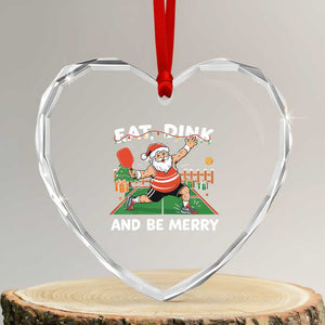 Funny Christmas Pickleball Heart Crystal Glass Ornament Eat Dink And Be Merry Xmas Santa TS11 Transparent Glass 3'' Heart Print Your Wear
