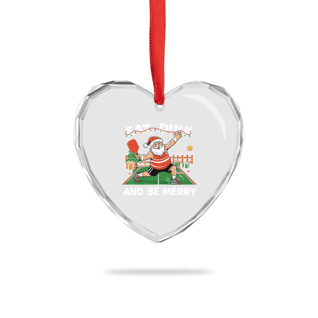 Funny Christmas Pickleball Heart Crystal Glass Ornament Eat Dink And Be Merry Xmas Santa TS11 Print Your Wear