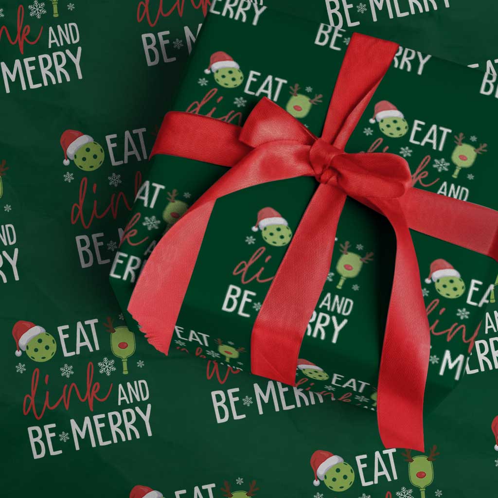 Funny Christmas Pickleball Wrapping Paper Roll Eat Dink And Be Merry TS11 Green Print Your Wear