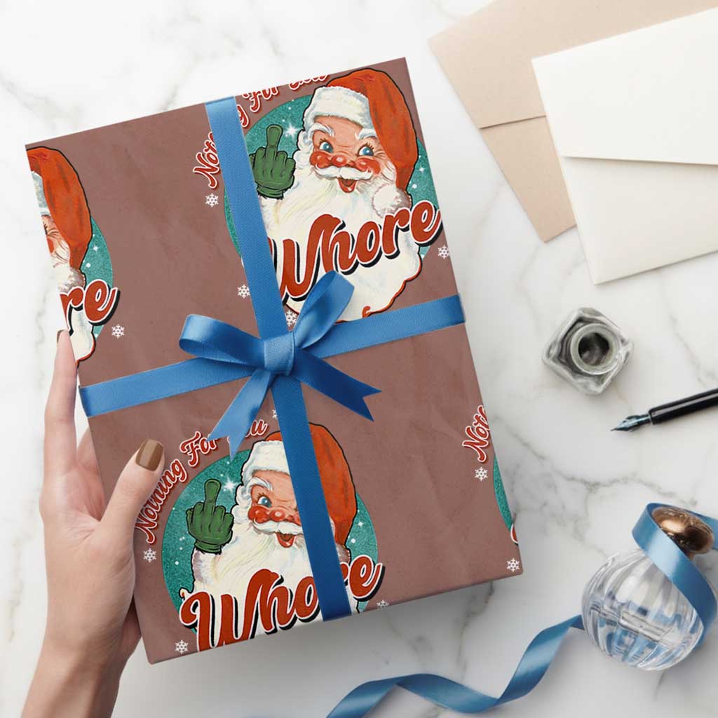 Funny Christmas Retro Santa Wrapping Paper Roll Nothing For You Whore Middle Finger TS11 Mocha Print Your Wear