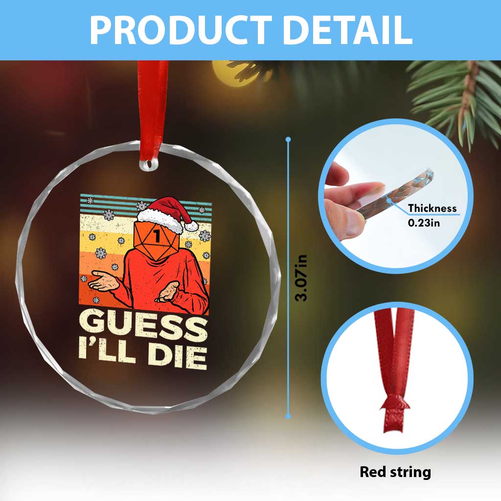 Funny Christmas Rpg Gamer Crystal Glass Ornament Guess l Will Die Retro Dice Santa Hat TS11 Print Your Wear