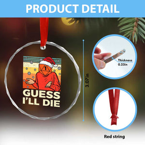 Funny Christmas Rpg Gamer Crystal Glass Ornament Guess l Will Die Retro Dice Santa Hat TS11 Print Your Wear