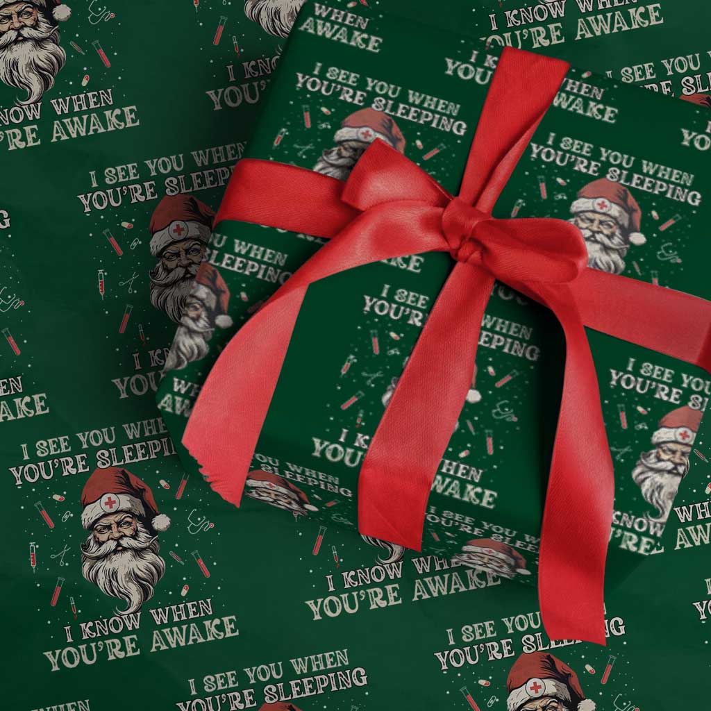 Funny Christmas Santa Doctor Medical Wrapping Paper Roll I See You When You're Sleeping I Know When You're Awake TS11 Green Print Your Wear