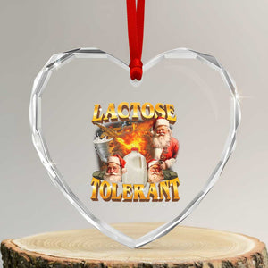 Funny Christmas Santa Lactose Tolerant Heart Crystal Glass Ornament Xmas Tummy Ironic Sarcastic Meme TS11 Transparent Glass 3'' Heart Print Your Wear