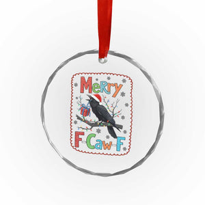 Funny Christmas Santa Raven Crystal Glass Ornament Merry F Caw F Joke Gift TS12 Print Your Wear