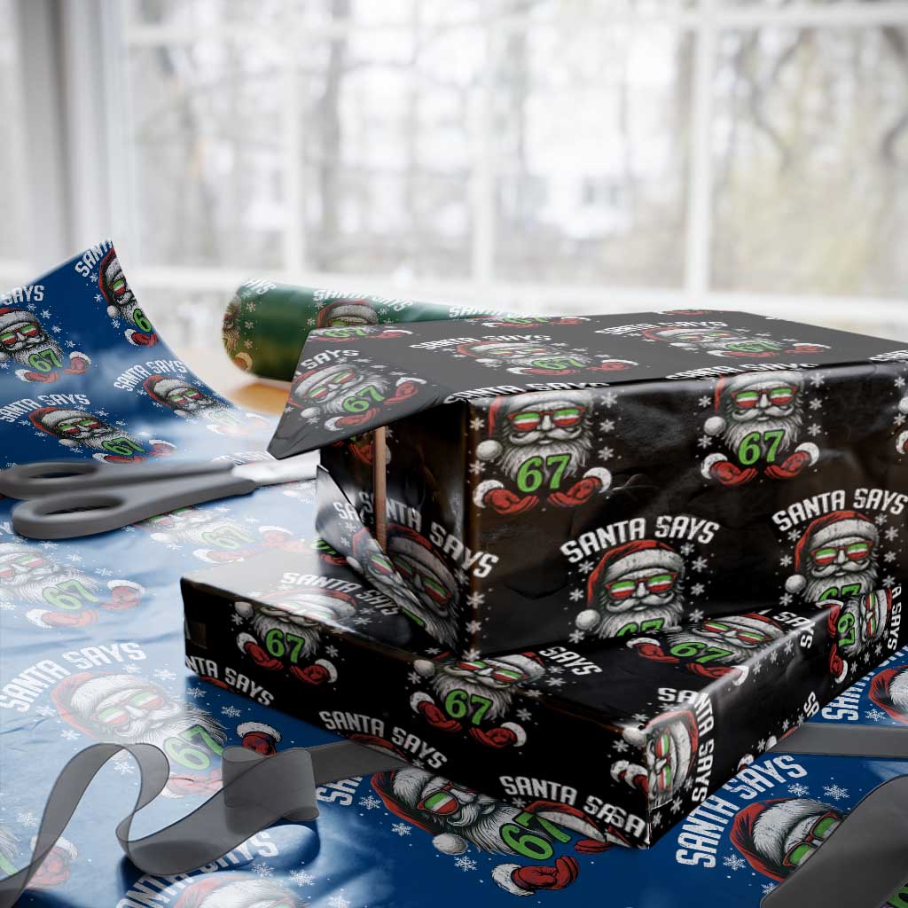 Funny Christmas Santa Says 67 Wrapping Paper Roll Six Seven Meme Gen Alpha Xmas Gag Gift TS11 Black Print Your Wear