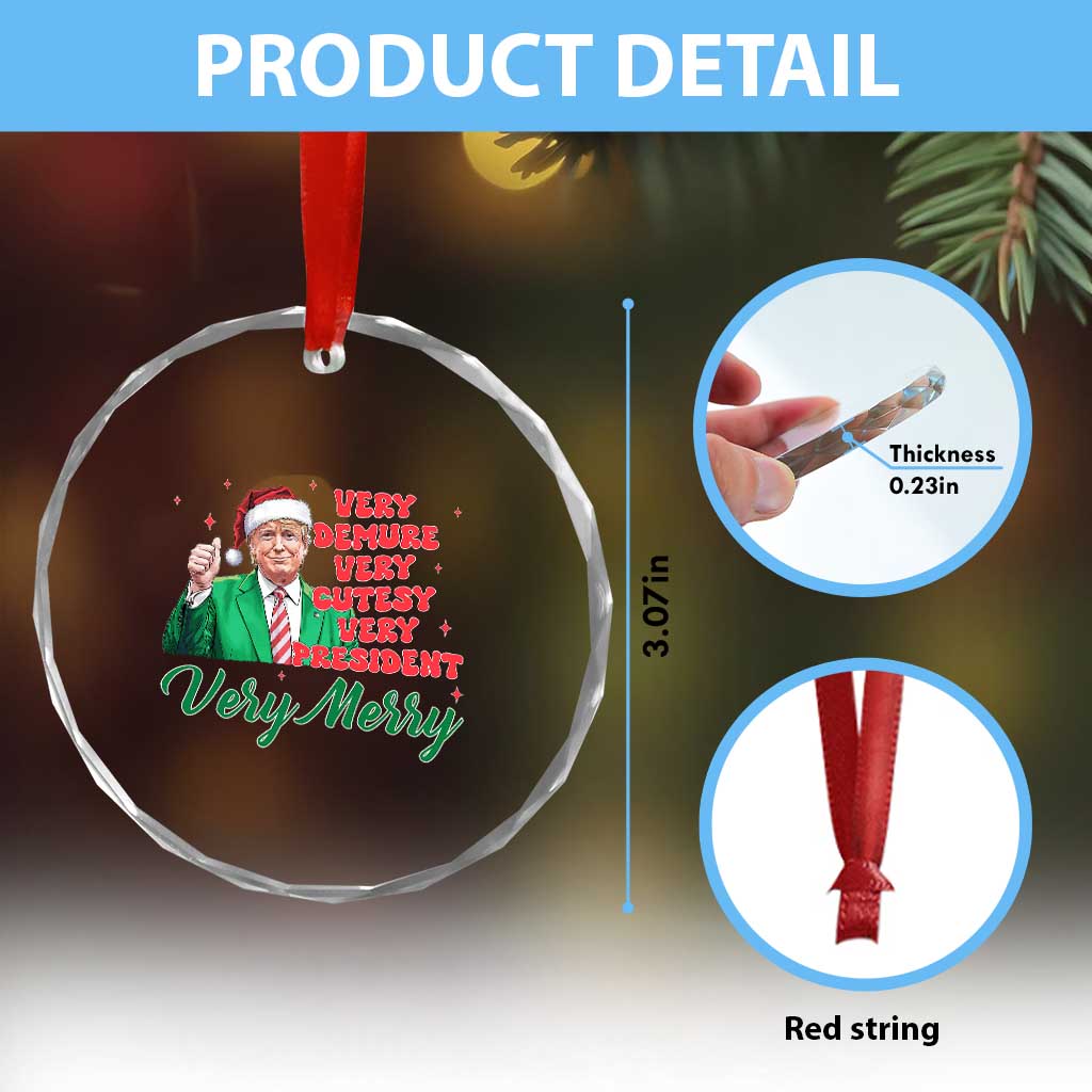 Funny Christmas Santa Trump Crystal Glass Ornament Very Demure Very Cutesy Very President Very Merry TS11 Print Your Wear