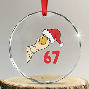 Funny Christmas Silly Goose 67 Meme Festive Holiday Crystal Glass Ornament TS11 Transparent Glass 3'' Circle Print Your Wear