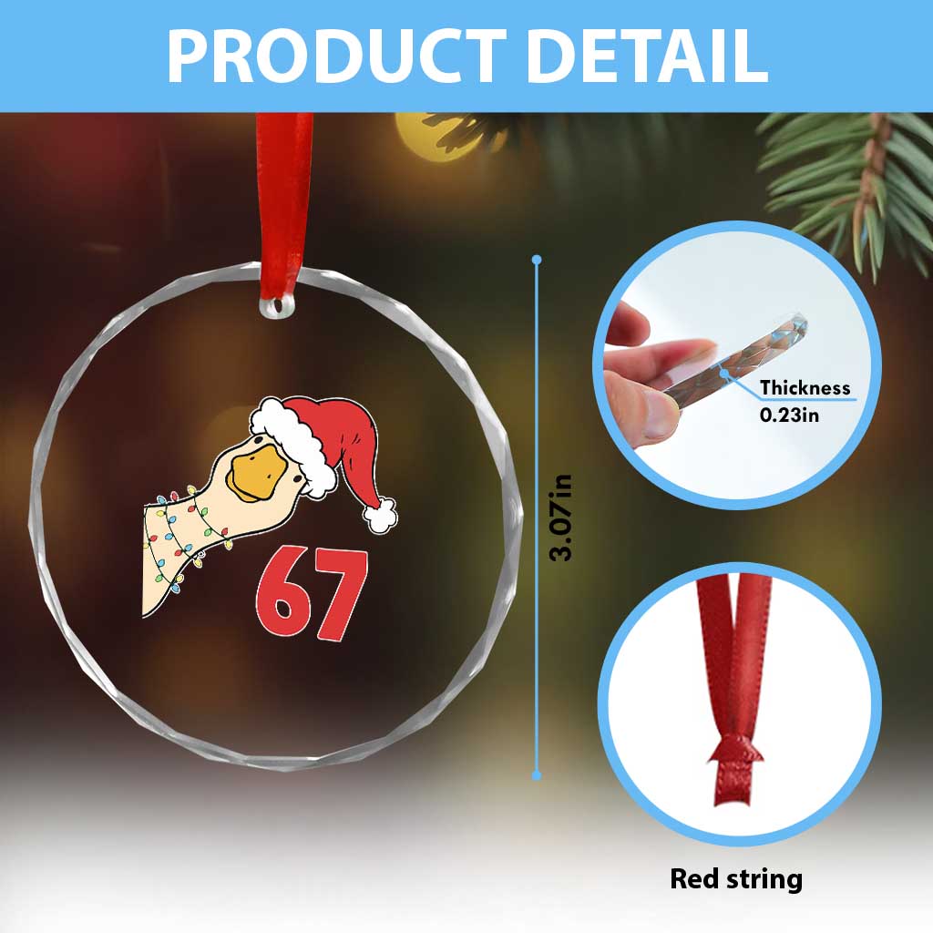 Funny Christmas Silly Goose 67 Meme Festive Holiday Crystal Glass Ornament TS11 Print Your Wear