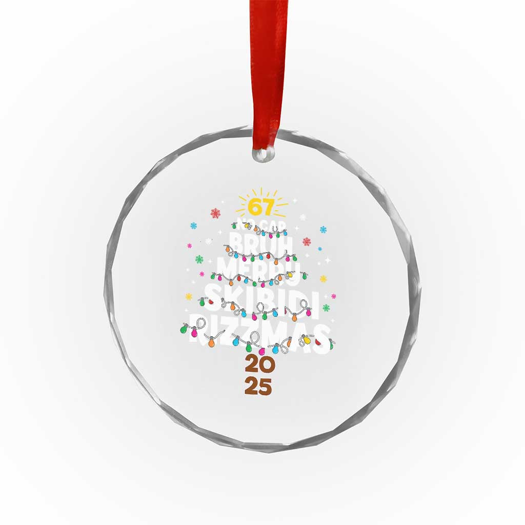 Funny Christmas Six Seven Meme Crystal Glass Ornament 67 No Cap Bruh Merry Skibidi Rizzmas 2025 TS11 Print Your Wear