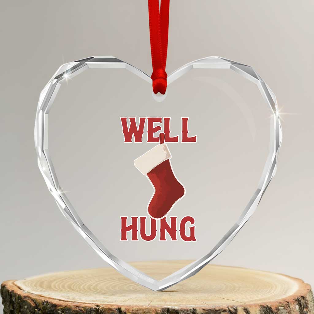Funny Christmas Stocking Heart Crystal Glass Ornament Well Hung Naughty Holiday Inappropriate Humor TS02 Transparent Glass 3'' Heart Print Your Wear