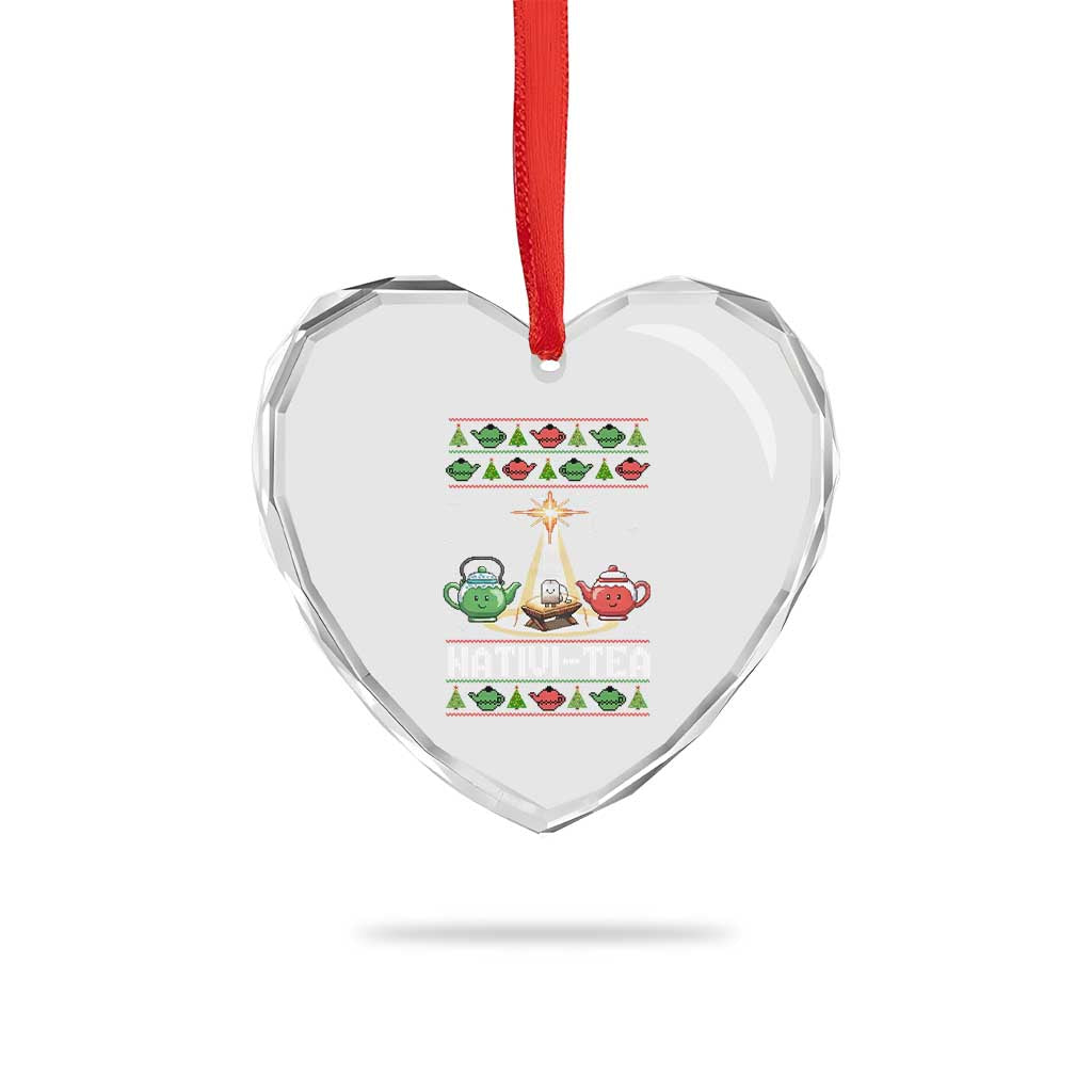 Funny Christmas Tea Lover Heart Crystal Glass Ornament Nativi Tea Nativity Scene Christian Xmas TS11 Print Your Wear