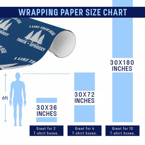 Funny Christmas Tree Wrapping Paper Roll I Like Them Real Thick and Sprucey Holiday Trees Pun TS02 Print Your Wear