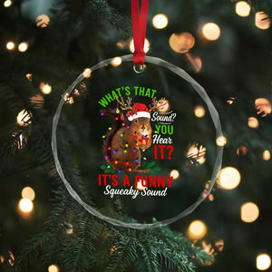 Funny Christmas Vacation Squirrel Movie Crystal Glass Ornament Whats That Sound You Hear It It Is A Funny Squeaky Sound TS11 Print Your Wear