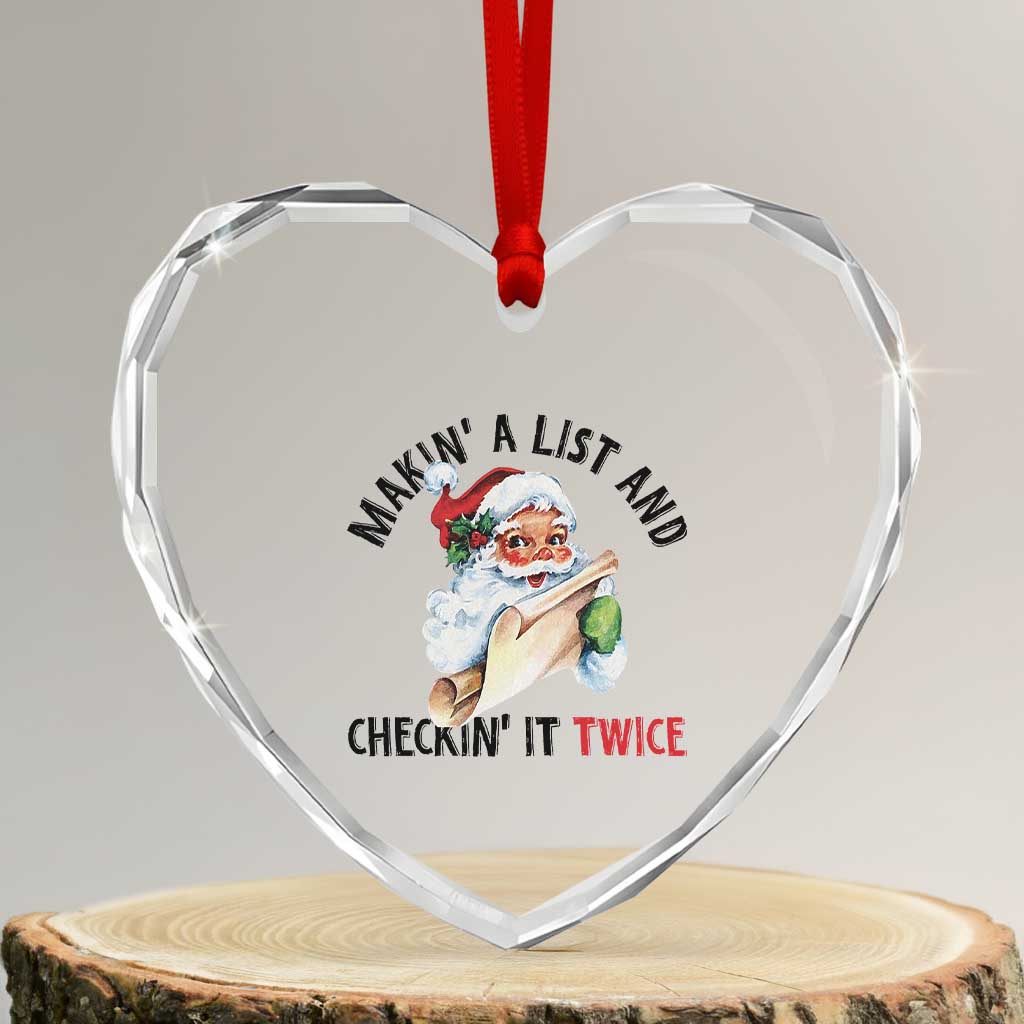 Funny Christmas Vintage Santa Heart Crystal Glass Ornament Makin' A List And Checkin' It Twice Naughty Or Nice List TS11 Transparent Glass 3'' Heart Print Your Wear