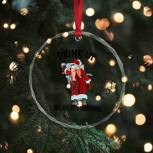 Funny Christmas Wine Crystal Glass Ornament Drink Up Bitches It Is Christmas TS14 Print Your Wear