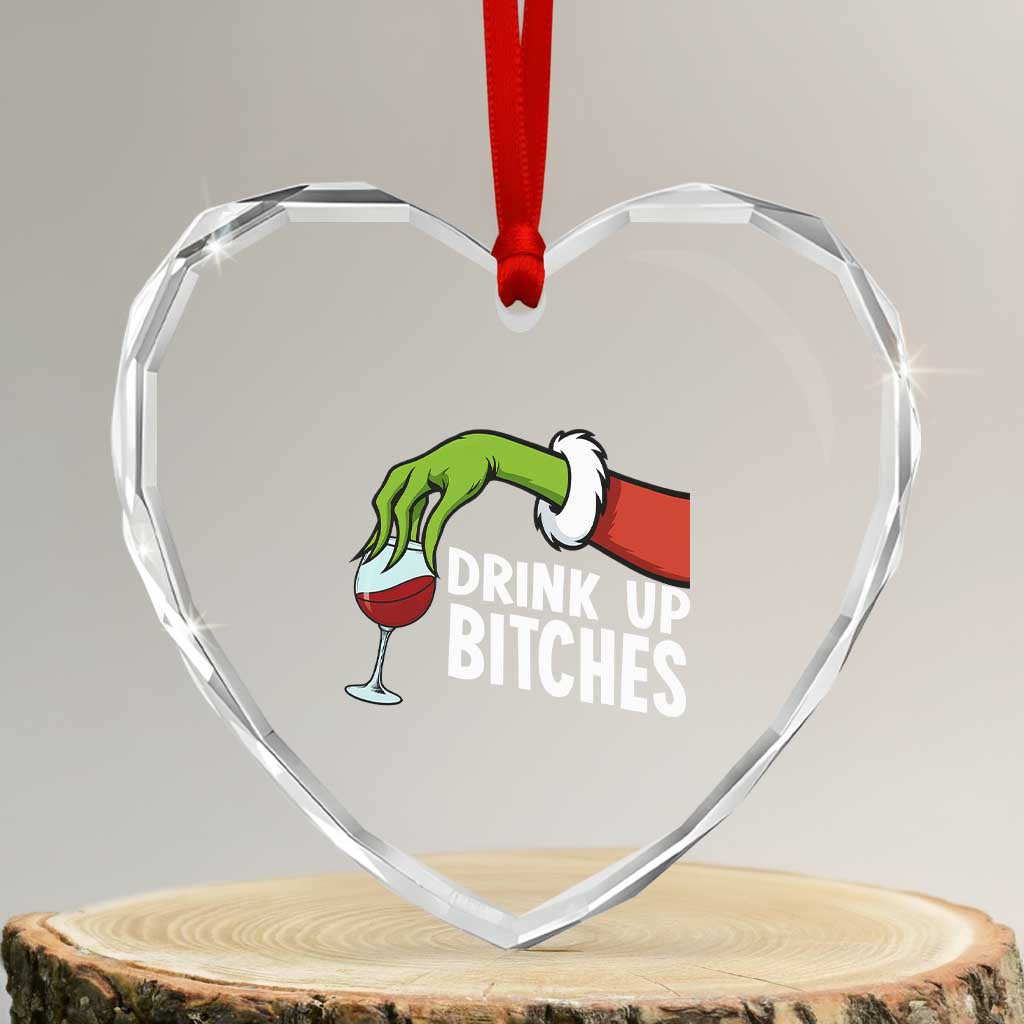 Funny Christmas Wine Heart Crystal Glass Ornament Drink Up Bitches TS14 Transparent Glass 3'' Heart Print Your Wear