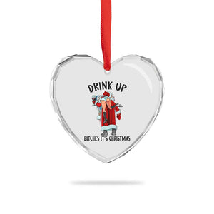 Funny Christmas Wine Heart Crystal Glass Ornament Drink Up Bitches It Is Christmas TS14 Print Your Wear