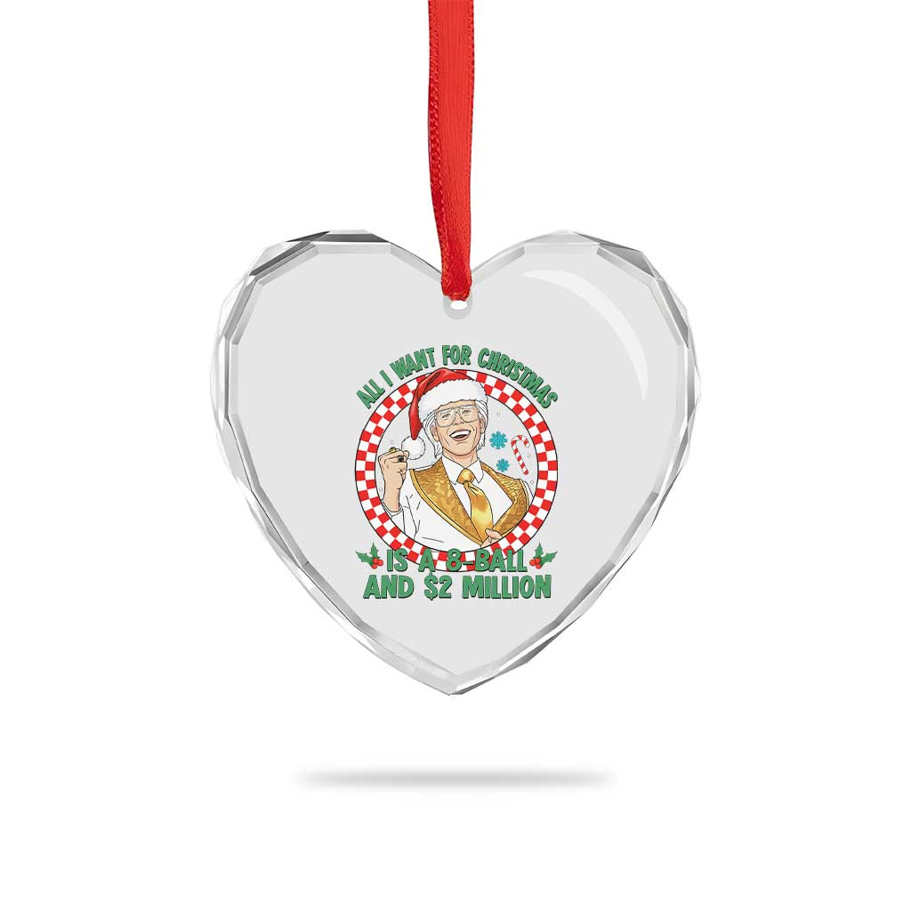 Funny Christmas Wish Billy Meme Heart Crystal Glass Ornament A 8 Ball and 2 Million Dollars Baby Uncle Santa Hat TS02 Print Your Wear
