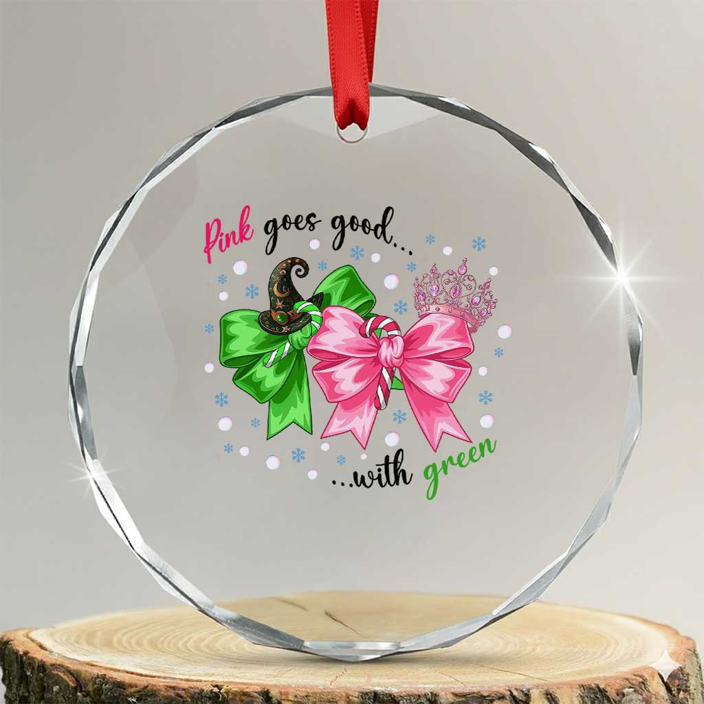 Funny Christmas Witch Pink Goes Good With Green Crystal Glass Ornament TS11 Transparent Glass 3'' Circle Print Your Wear