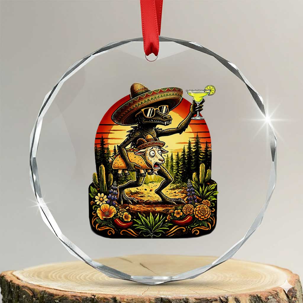 Funny Chupacabra Goat Taco Lover Crystal Glass Ornament Cinco De Mayo Party Gift TS12 Transparent Glass 3'' Circle Print Your Wear