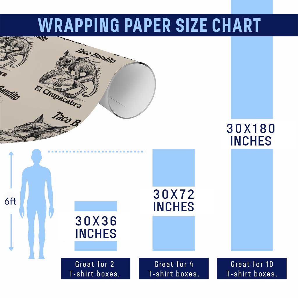 Funny Chupacabra Taco Bandito Wrapping Paper Roll Gift For Mexican Food Fan TS12 Print Your Wear