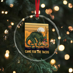 Funny Chupacabra Taco Lover Crystal Glass Ornament Came For The Tacos TS12 Print Your Wear
