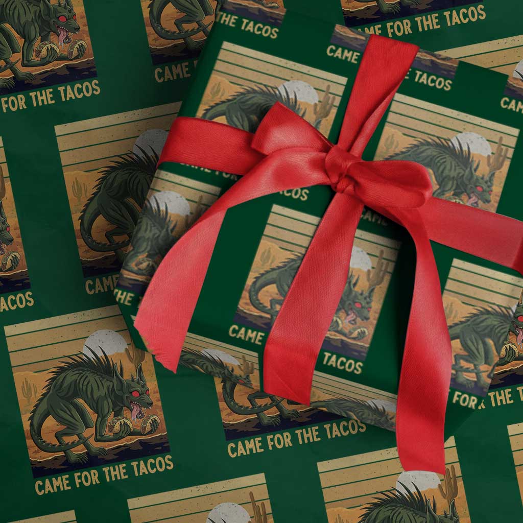 Funny Chupacabra Taco Lover Wrapping Paper Roll Came For The Tacos TS12 Green Print Your Wear