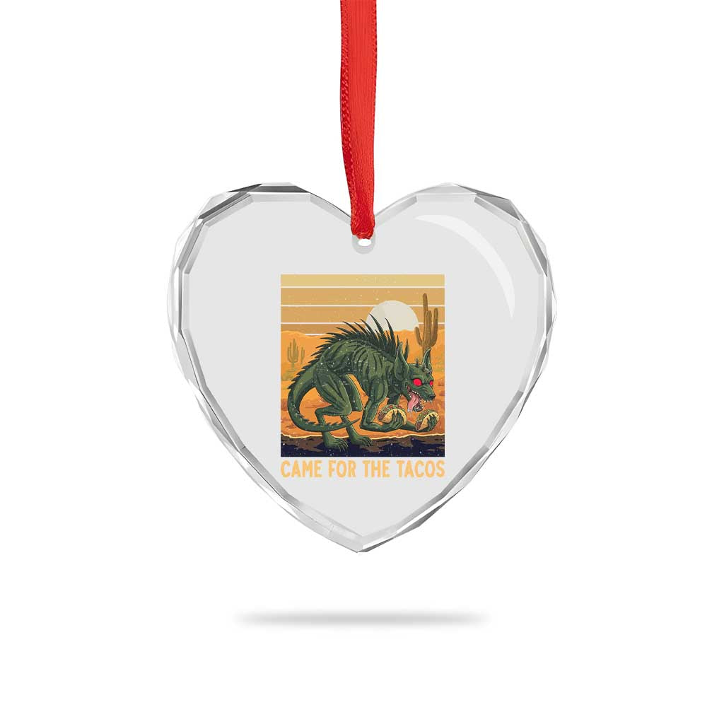 Funny Chupacabra Taco Lover Heart Crystal Glass Ornament Came For The Tacos TS12 Print Your Wear