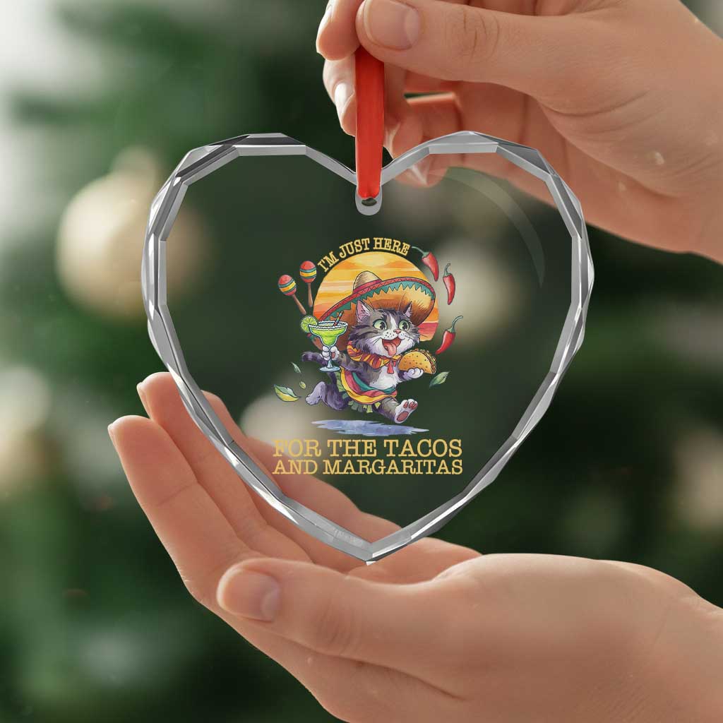 Funny Cinco De Mayo Cat Heart Crystal Glass Ornament Just Here For The Tacos And Margaritas TS12 Print Your Wear