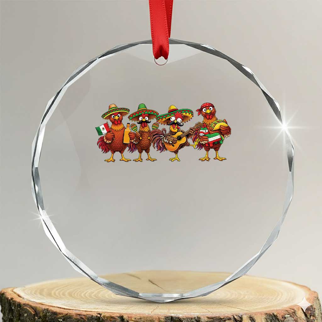 Funny Cinco De Mayo Chicken Squad Crystal Glass Ornament Mexican Party Celebration Gift TS12 Transparent Glass 3'' Circle Print Your Wear