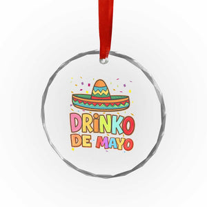 Funny Cinco De Mayo Day Drinking Fiesta Party Crystal Glass Ornament Drinko De Mayo TS12 Print Your Wear