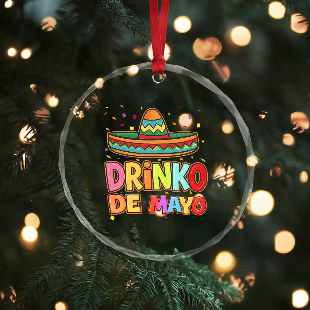 Funny Cinco De Mayo Day Drinking Fiesta Party Crystal Glass Ornament Drinko De Mayo TS12 Print Your Wear