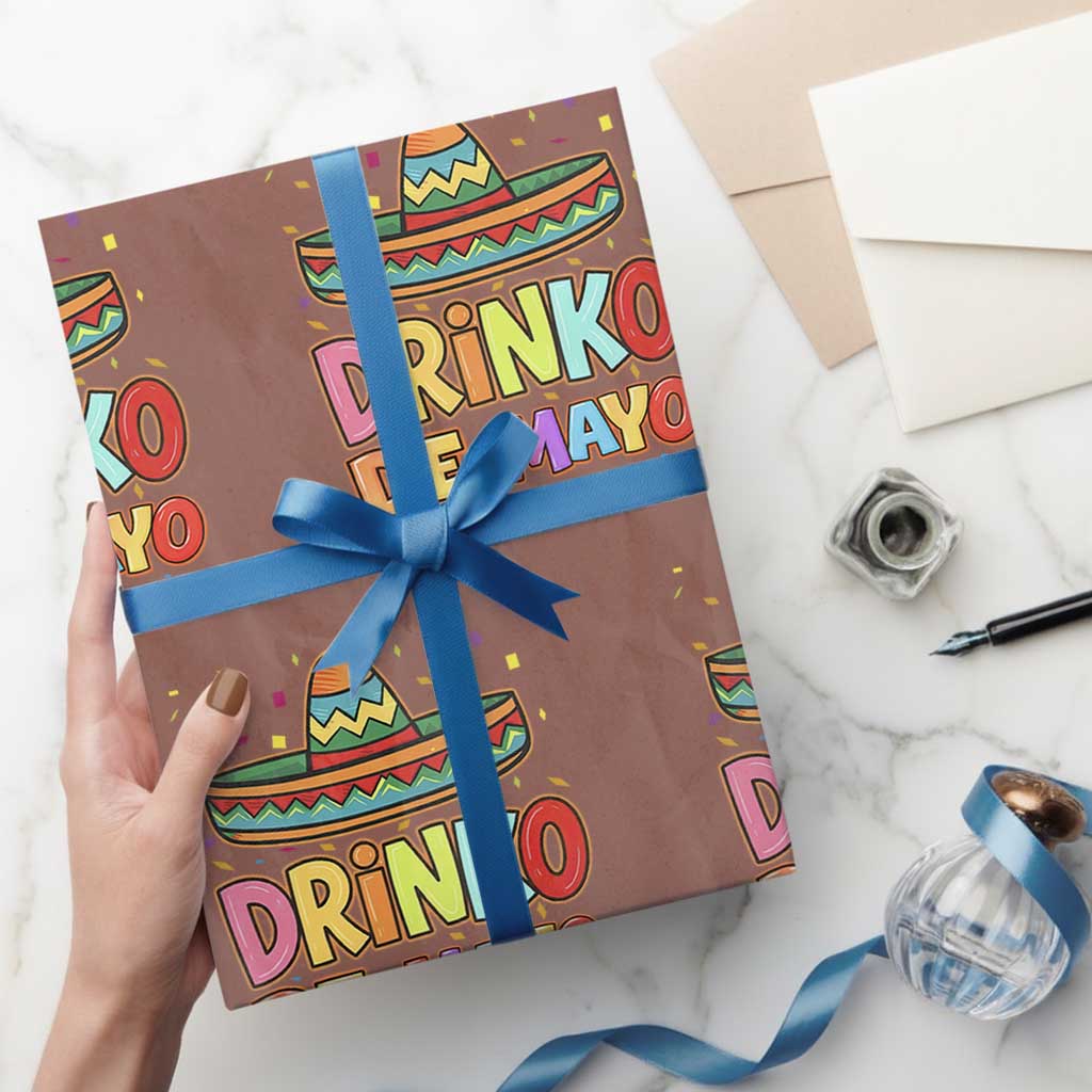 Funny Cinco De Mayo Day Drinking Fiesta Party Wrapping Paper Roll Drinko De Mayo TS12 Mocha Print Your Wear