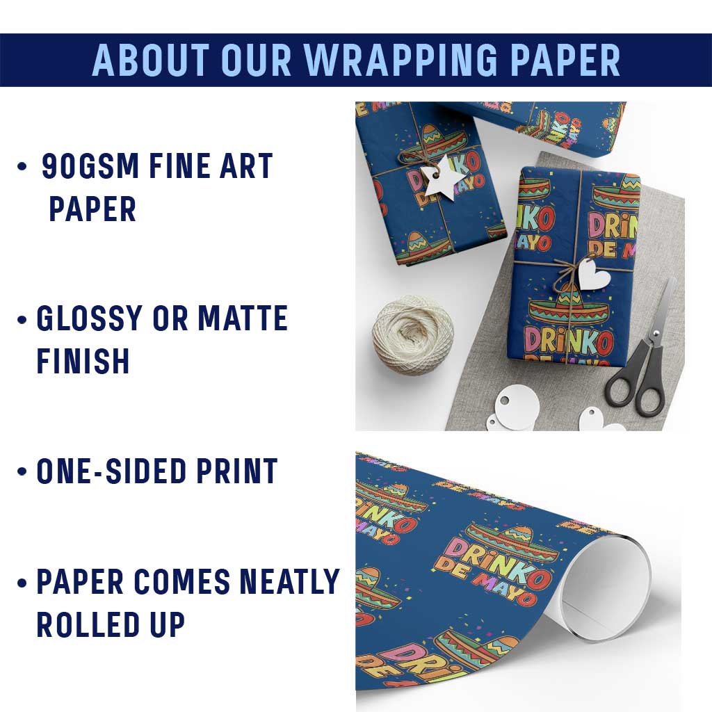 Funny Cinco De Mayo Day Drinking Fiesta Party Wrapping Paper Roll Drinko De Mayo TS12 Print Your Wear