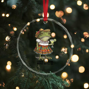 Funny Cinco De Mayo Frog Crystal Glass Ornament I Have To Drink Margs TS12 Print Your Wear