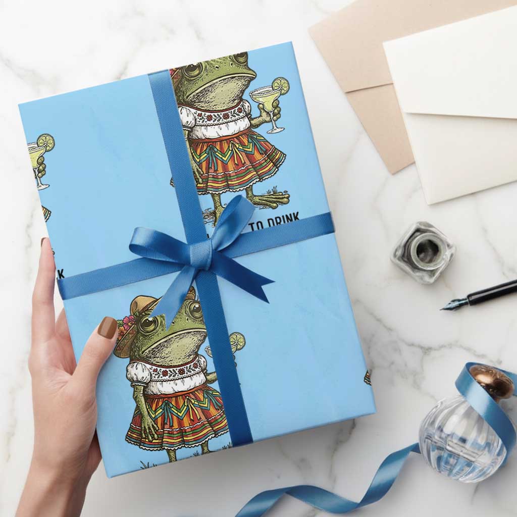 Funny Cinco De Mayo Frog Wrapping Paper Roll I Have To Drink Margs TS12 Light Blue Print Your Wear